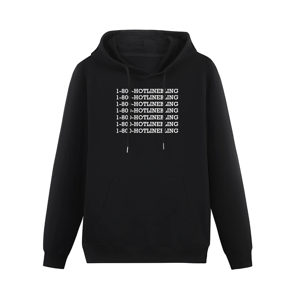 1 800 Hot Line Bling Fun Popular Rap Hip Hop Song Music Graphic T Shir Men Hoodie With Pocket