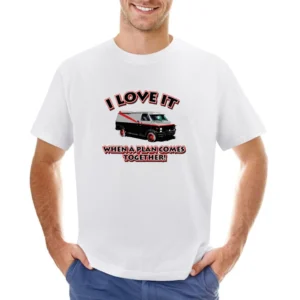 A Team Movie Plan Quote Asian Size Men T-Shirt