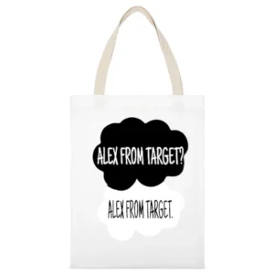 Alex From Target Fault In Our Stars Funny Popular Tee Shirt White Canvas Tote Shopping Bag