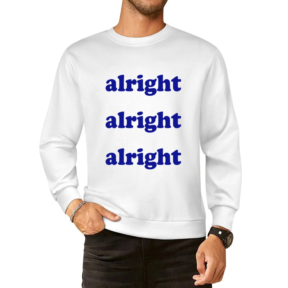 Alright Alright Alright Fun Vintage Party Graphic European Size Pullover Sweater