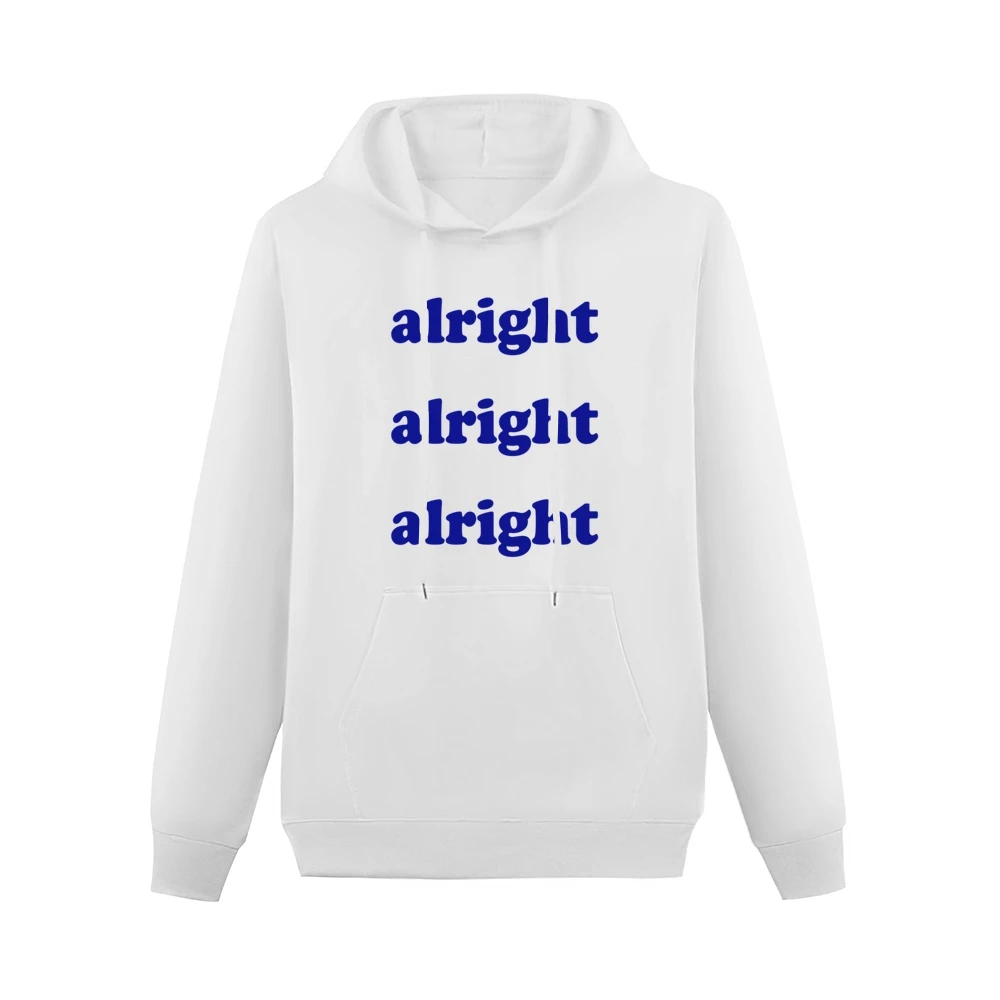 Alright Alright Alright Fun Vintage Party Graphic Men Hoodie With Pocket