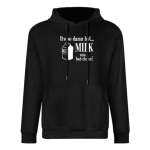 Anchorman Milk Bad Choice European Size Men Hoodie