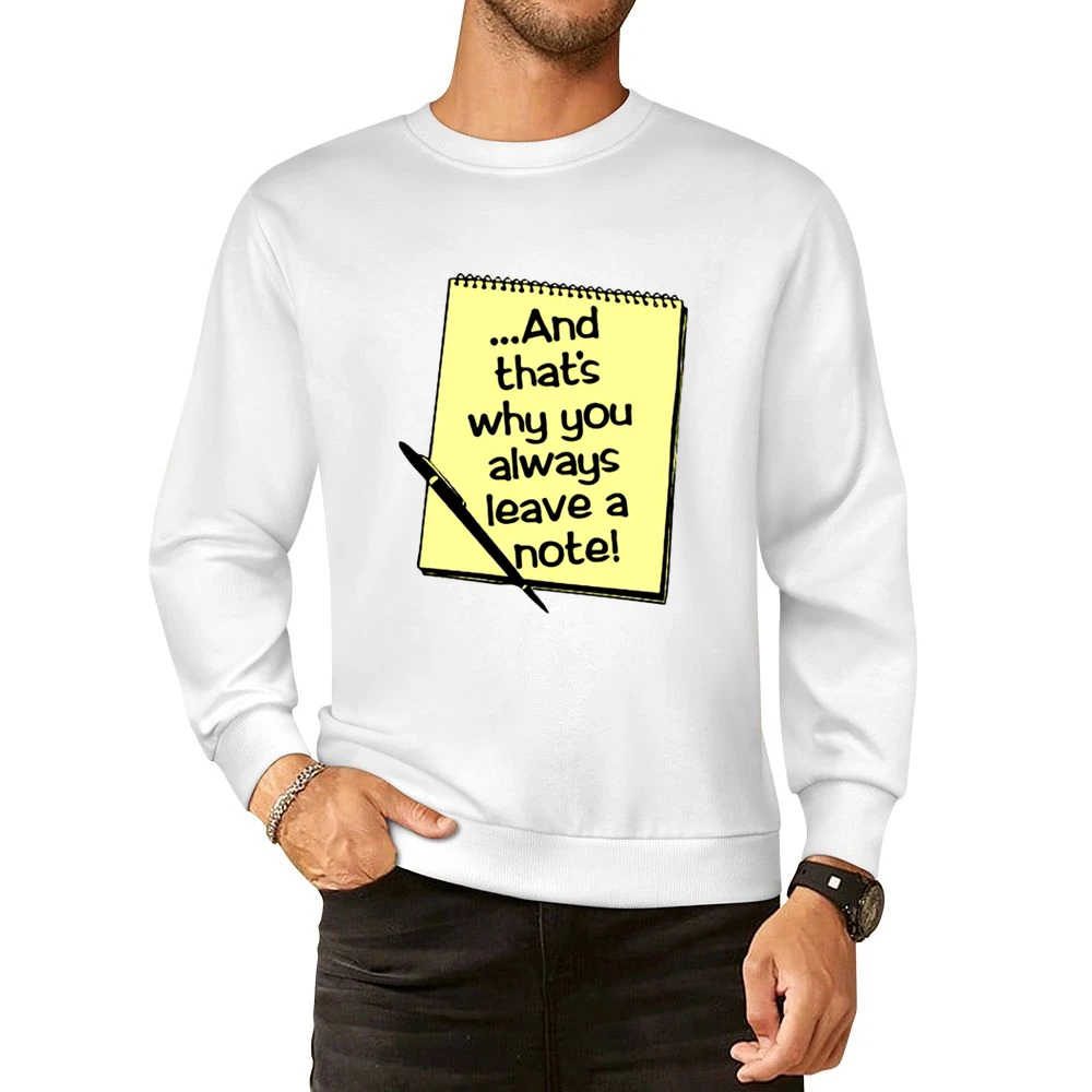 And that's why you always leave a note European Size Pullover Sweater