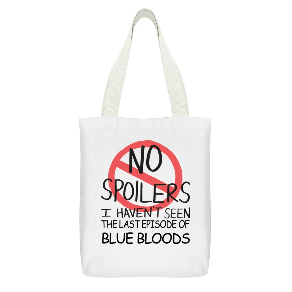 Blue Bloods No Spoilers Last Episode Tv Funny White Canvas Tote Shopping Bag With Interior Pocket