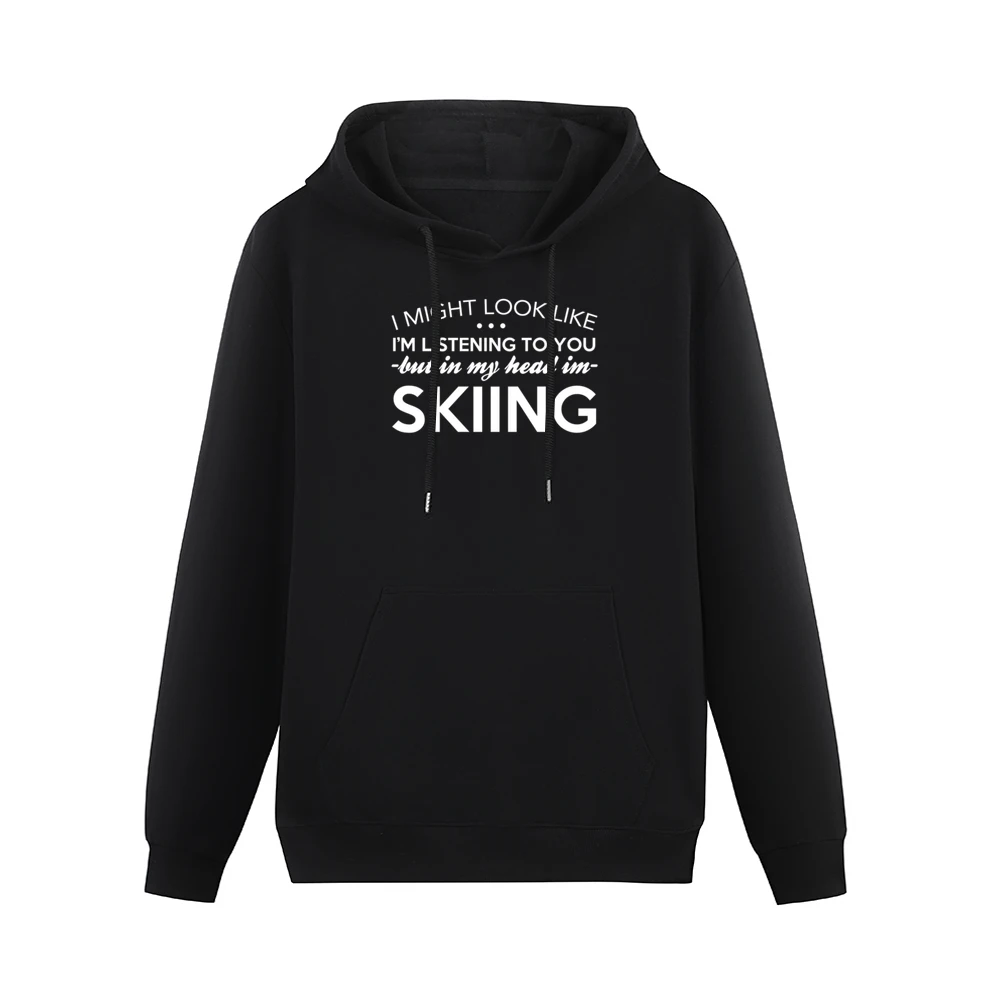 But In My Head Im Skiing Funny Listening Graphic Tee Shirt Men Hoodie With Pocket