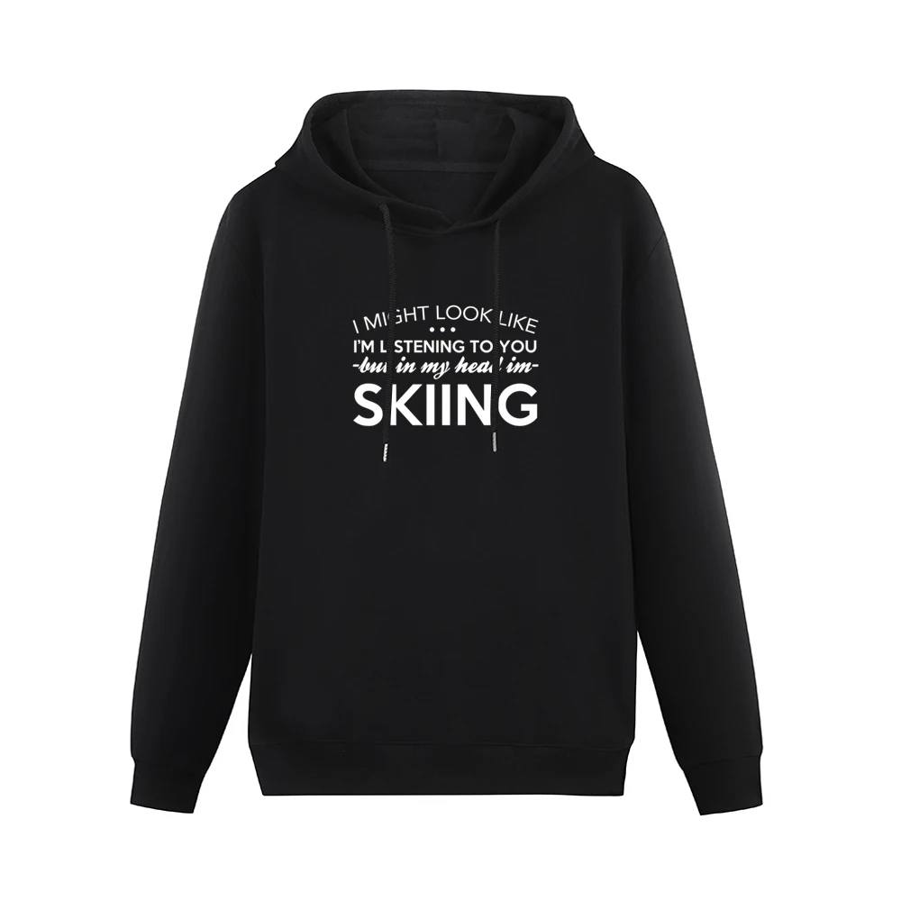 But In My Head Im Skiing Funny Listening Graphic Tee Shirt Men Hoodie Without Pocket