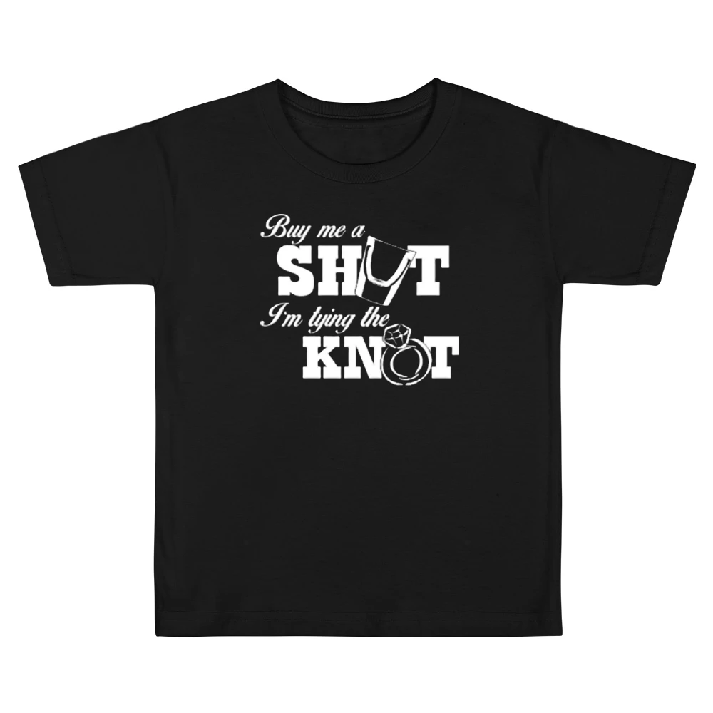Buy me a Shot Kids Boys Girls T-Shirt