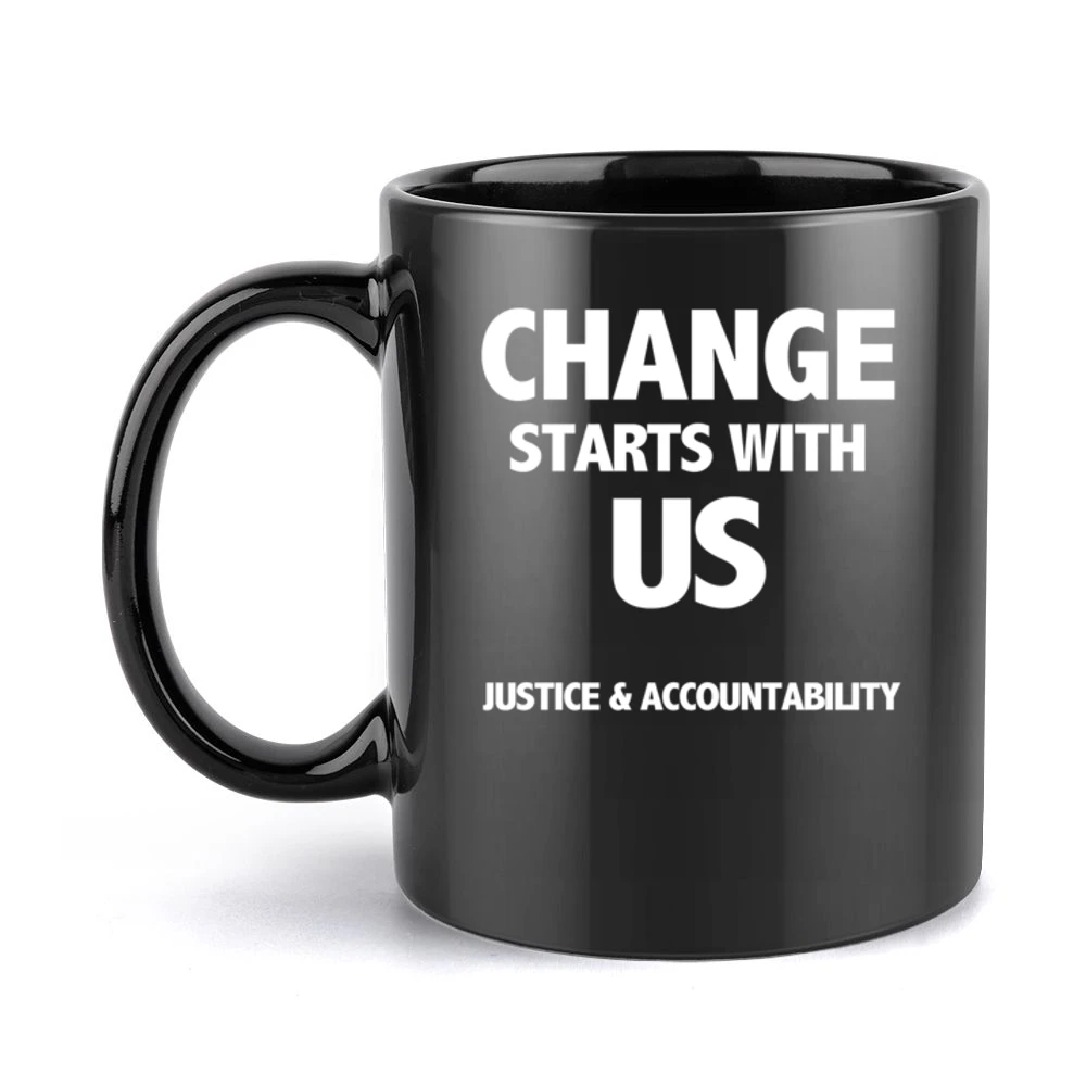 Change Starts With Us Justice And Accountability Cool Minnesota Womens Black Mug
