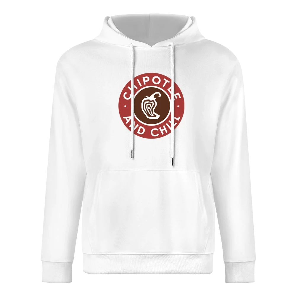Chipotle And Chill Funny Popular Trending Food Netflix Parody Graphic European Size Men Hoodie