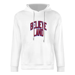Cleveland Believeland Tshirt European Size Men Hoodie