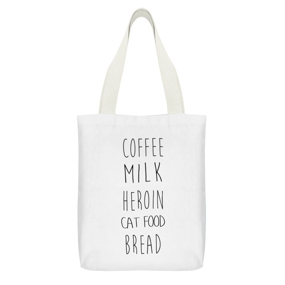 Coffee Milk Heroin Cat Food Bread Funny Shopping List White Canvas Tote Shopping Bag With Interior Pocket
