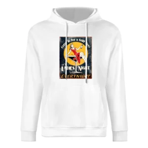Come On In For A Stiff One Its Ladies Night Vintage Funny Graphic T Sh European Size Men Hoodie
