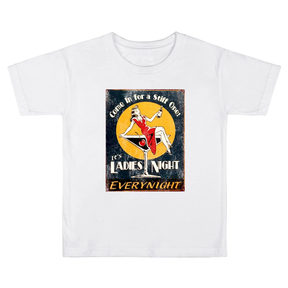 Come On In For A Stiff One Its Ladies Night Vintage Funny Graphic T Sh Kids Boys Girls T-Shirt