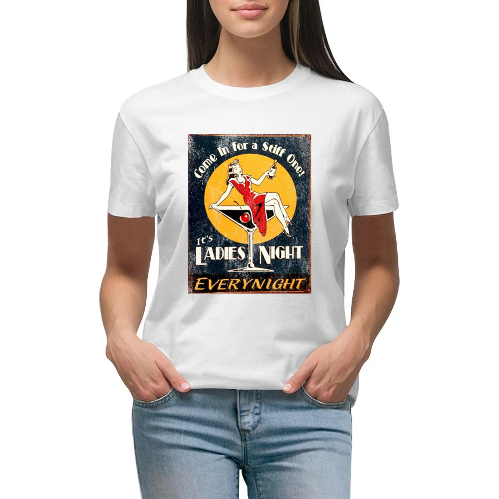 Come On In For A Stiff One Its Ladies Night Vintage Funny Graphic T Sh Premium Women Ladies T-shirt