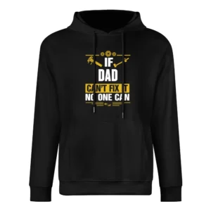 Dad Can It Funny European Size Men Hoodie