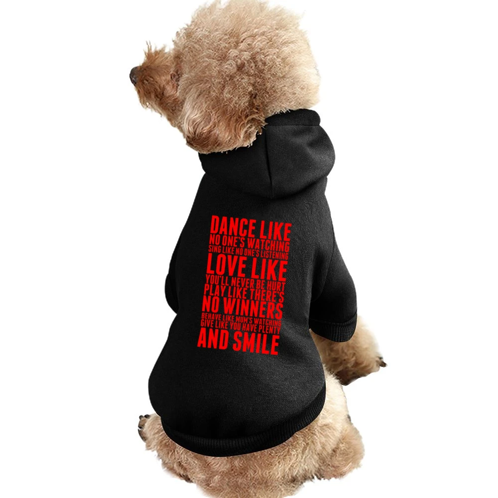 Dance like no one's watching Pet Apparel Clothes