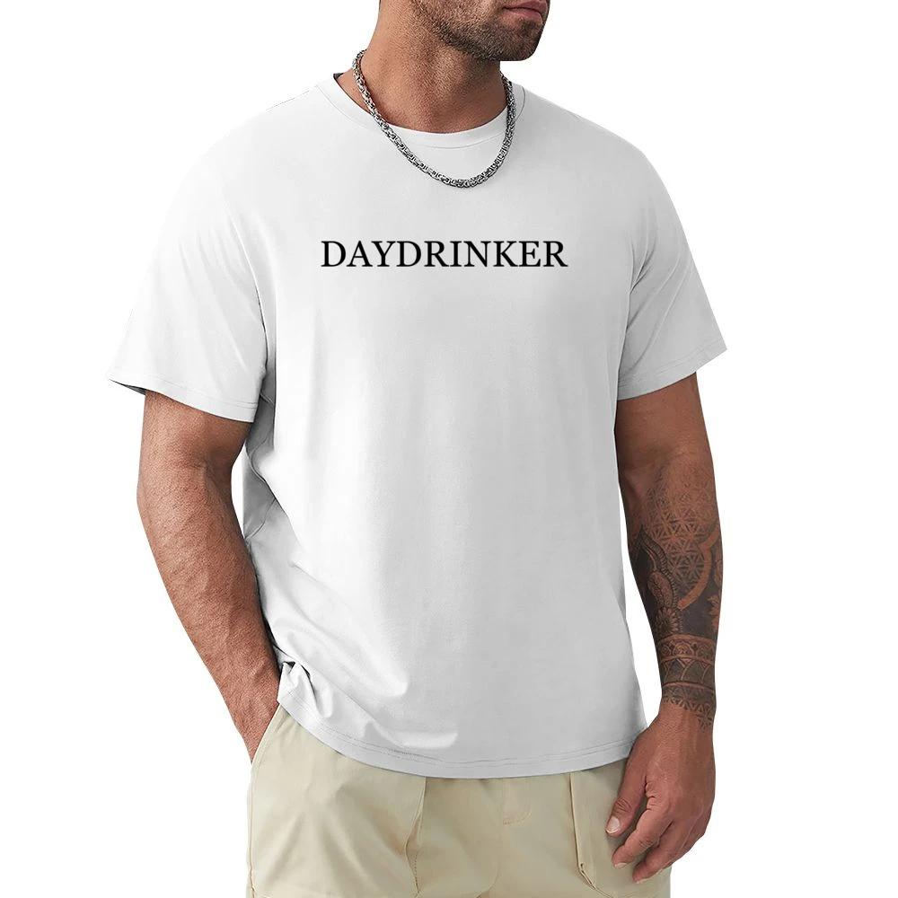 Daydrinker Funny Party Alcohol Graphic Drink Tee Shirt Premium Men T-shirt