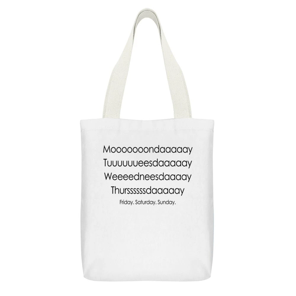 Days Of The Week Slow Weekend Fast Fun Tee Shirt White Canvas Tote Shopping Bag With Interior Pocket