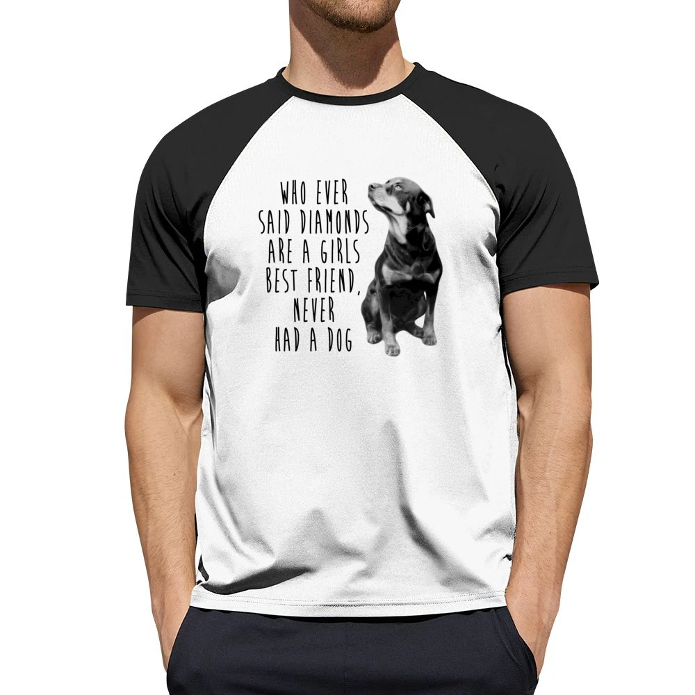 Diamonds Are A Girls Best Friend Never Had A Dog Fun Rottweiler T Shir Men Short Sleeve T-Shirt