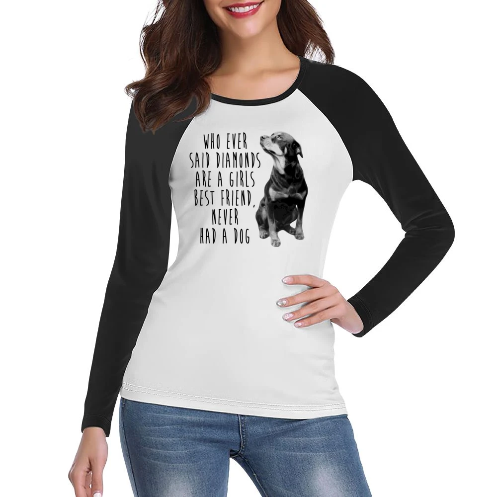 Diamonds Are A Girls Best Friend Never Had A Dog Fun Rottweiler T Shir Women Ladies Long Sleeve T-Shirt
