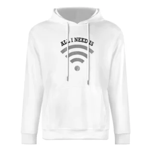 Distressed All I Need Is Wifi Fun Tee Shirt European Size Men Hoodie