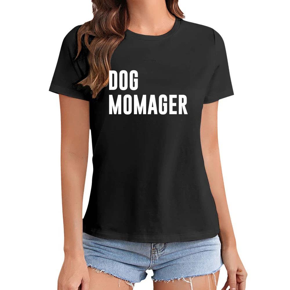 Dog Momager Funny Dog Mom Manager Popular Graphic Crewneck Sweatshirt Asian Size Women Ladies T-shirt