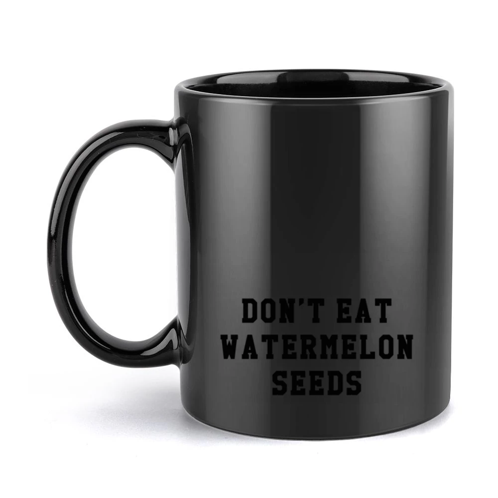 Dont Eat Watermelon Seeds Funny Pregnancy Cool Graphic Baby Black Mug