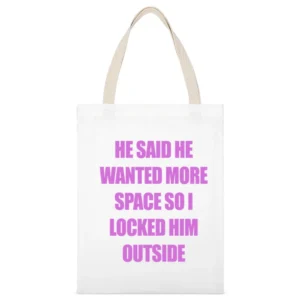 Dump Him Addison Rae Funny Locked Him Outside Graphic Ladies White Canvas Tote Shopping Bag