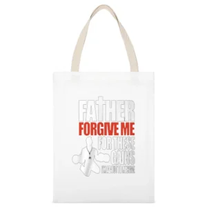 Father Forgive Me For My Gains Tshirt White Canvas Tote Shopping Bag