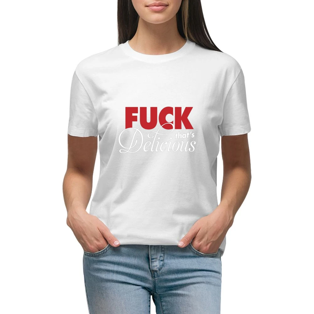 F*ck That's Delicious Premium Women Ladies T-shirt