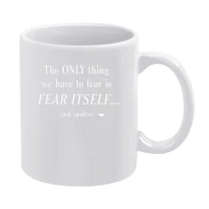 Fear itself White Mug
