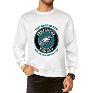 Fly Eagles Fly Win Me One Before I Die Tshirt (all Styles And Colors A European Size Pullover Sweater