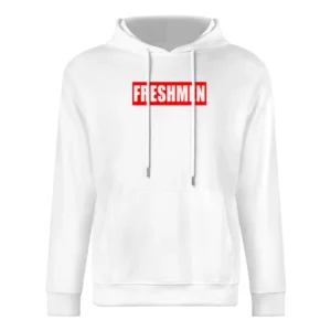 Freshmen Fun Popular School Graphic Tee Shirt European Size Men Hoodie