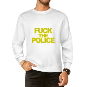 Fuck The Police Grunge Rap Song Fun Hardcore European Size Pullover Sweater