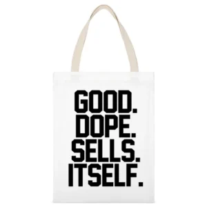 Good Dope Sells Itself Cool Urban Hip Hop Rap Music Producer Waajeed D White Canvas Tote Shopping Bag