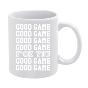 Good Game Funny Sports Tee Shirt White Mug