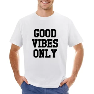 Good Vibes Only Fun Popular Graphic Cool Asian Size Men T-Shirt