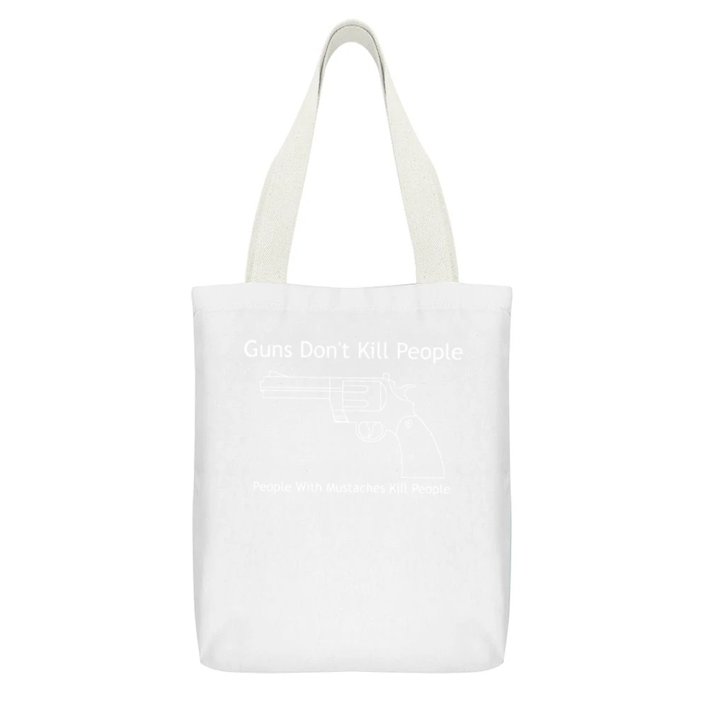Guns Don't Kill People Mustaches Kill Funny White Canvas Tote Shopping Bag With Interior Pocket