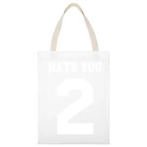 Hate You 2 Jersey Style Funny Graphic PRINT ON BACK White Canvas Tote Shopping Bag