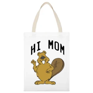 Hi Mom Cute Beaver Fun Animal Graphic Tee Shirt White Canvas Tote Shopping Bag