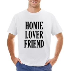 Homie Lover Friend Fun Popular Graphic Tee Shirt Asian Size Men T-Shirt