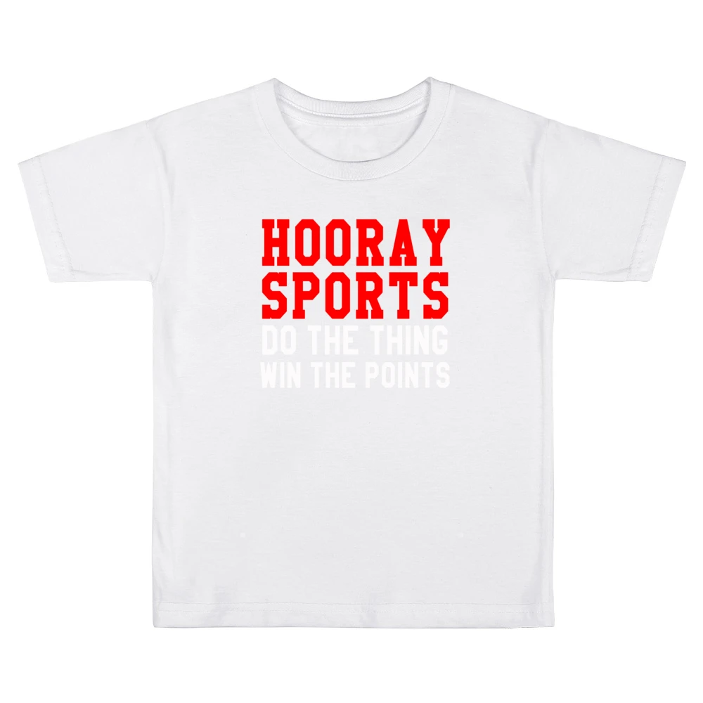 Hooray Sports Do The Thing Win Funny Tee Shirt Kids Boys Girls T-Shirt