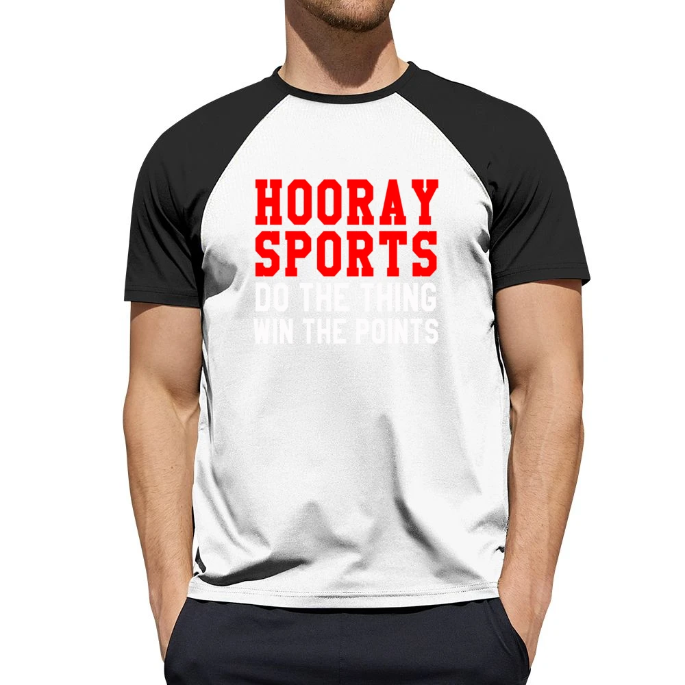 Hooray Sports Do The Thing Win Funny Tee Shirt Men Short Sleeve T-Shirt
