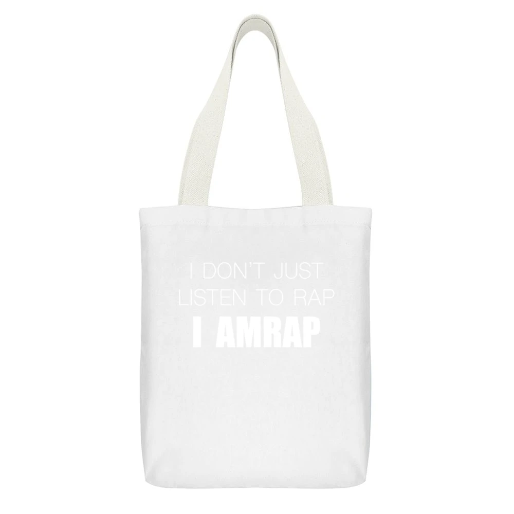 I Dont Just Listen To Rap I Amrap Funny Crossfit Fitness Wod Workout T White Canvas Tote Shopping Bag With Interior Pocket