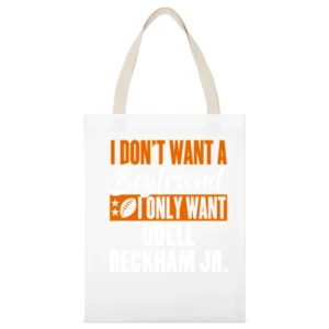 I Don't Want Boyfriend I Want Odell Beckham Jr Cleveland Football Funn White Canvas Tote Shopping Bag