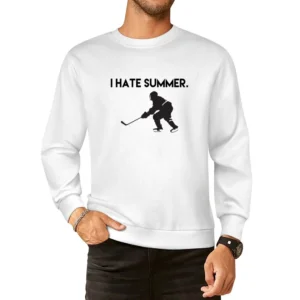 I Hate Summer Fun Ice Hockey Love Winter Sports Graphic European Size Pullover Sweater