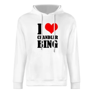 I Heart Love Chandler Bing Fun Friends Popular TV Show European Size Men Hoodie