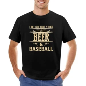 I Only Care About 2 Things Beer And Baseball Asian Size Men T-Shirt
