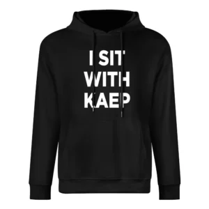 I Sit With Kaep Colin Kaepernick Support National Anthem Protest Footb European Size Men Hoodie