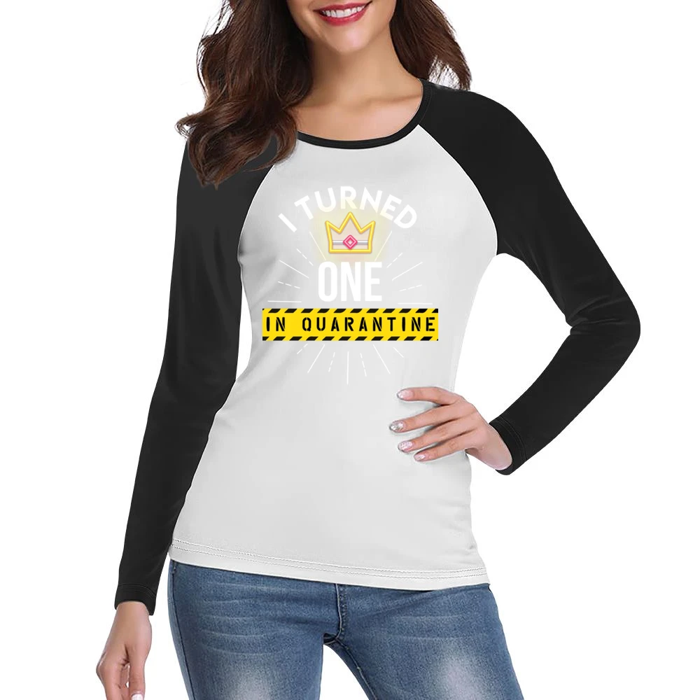 I Turned One In Quarantine Women Ladies Long Sleeve T-Shirt